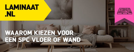 waarom kiezen voor een spc vloer of wand
