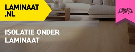isolatie onder laminaat