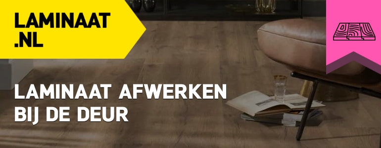 Laminaat afwerken bij de deur