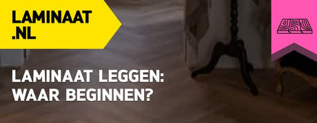 Laminaat leggen: waar beginnen?