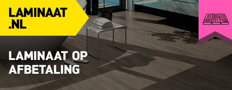 Laminaat op afbetaling