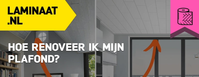 hoe renoveer ik mijn plafond