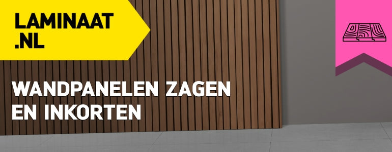 Wandpanelen zagen en inkorten