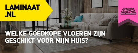 Welke goedkope vloeren zijn ideaal voor mijn huis?